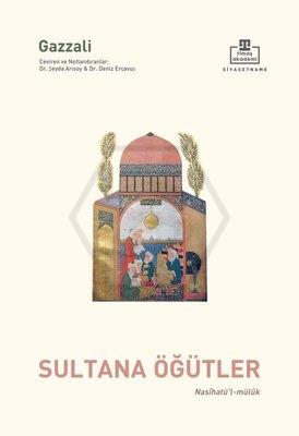 Nasihatül Mülûk  Sultana Öğütler