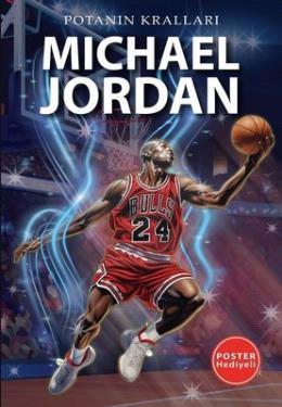 Michael Jordan - Potanın Kralları - Poster Hediyeli