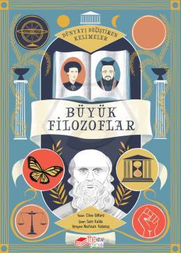 Dünyayı Değiştiren Kelimeler 1 – Büyük Filozoflar 