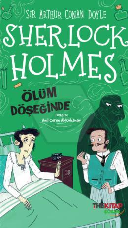 Sherlock Holmes - Ölüm Döşeğinde