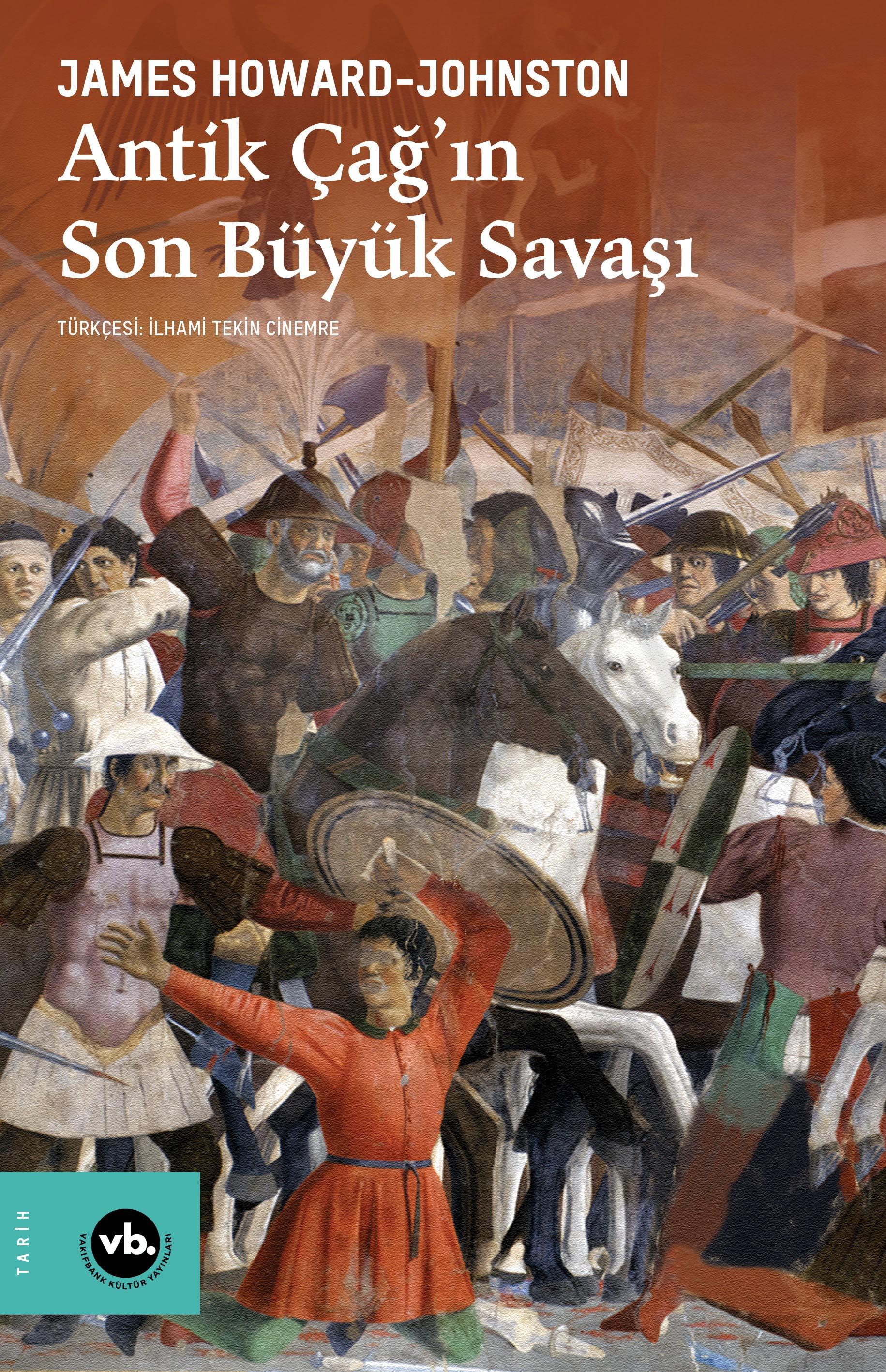 Antik Çağ’ın Son Büyük Savaşı