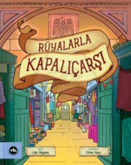Rüyalarla Kapalıçarşı