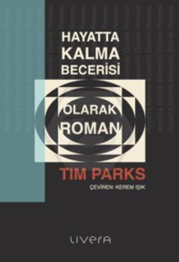 Hayatta Kalma Becerisi Olarak Roman