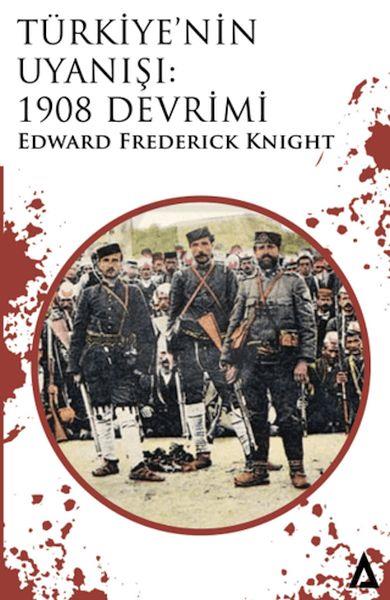 Türkiye’nin Uyanışı: 1908 Devrimi