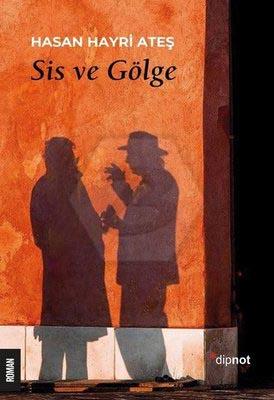 Sis ve Gölge