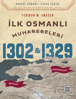 İlk Osmanlı Muharebeleri: Bafeus 1302 & Pelekanon 1329