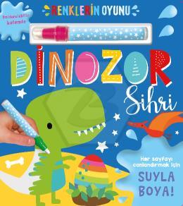 Renklerin Oyunu – Dinozor Sihri (Su Doldurulabilir Kalemli)