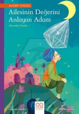 Ailesinin Değerini Anlayan Adam – Dünyadan Öyküler