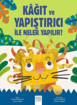 Kağıt ve Yapıştırıcı ile Neler Yapılır?