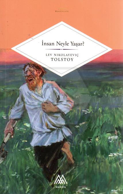 İnsan Neyle Yaşar