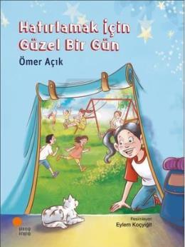 Hatırlamak İçin Güzel Bir Gün