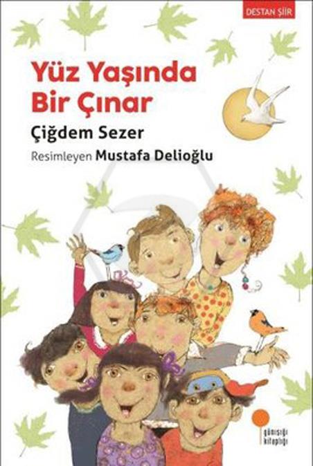 Yüz Yaşında Bir Çınar