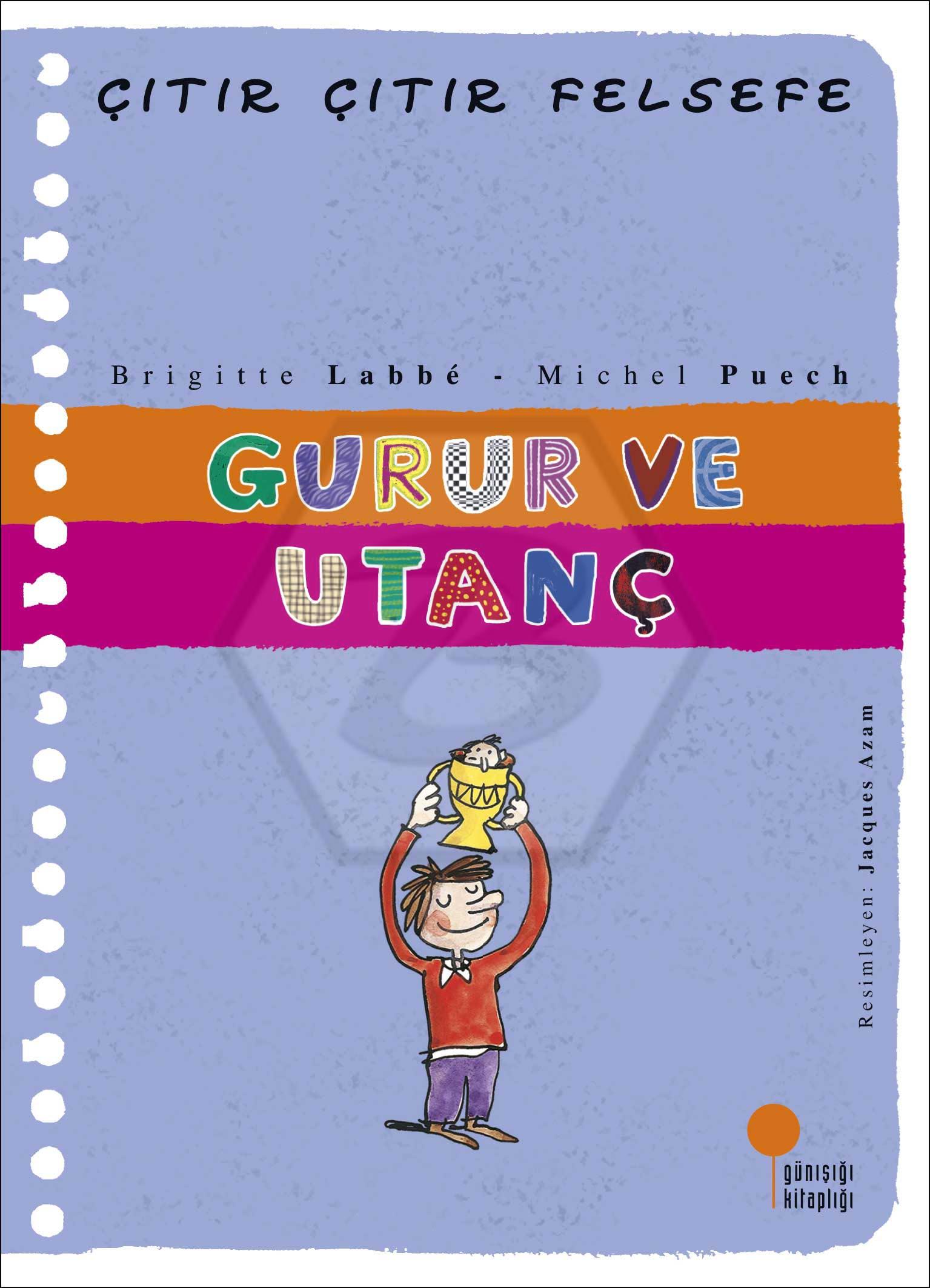 Çıtır Çıtır Felsefe - Gurur ve Utanç