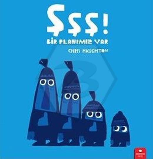 Şşş! Bir Planımız Var