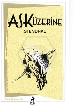 Aşk Üzerine