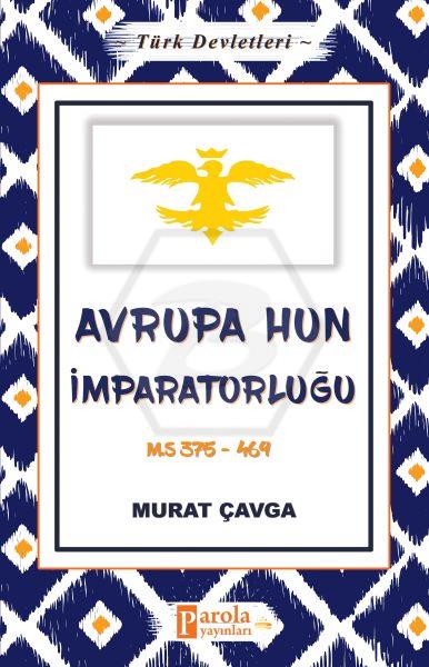 Avrupa Hun İmparatorluğu