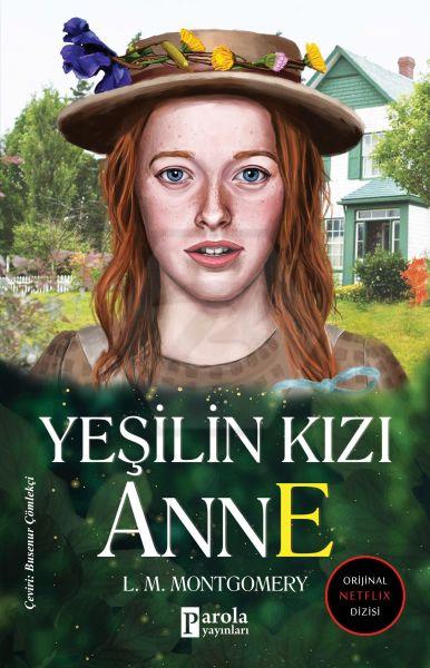 Yeşilin Kızı Anne