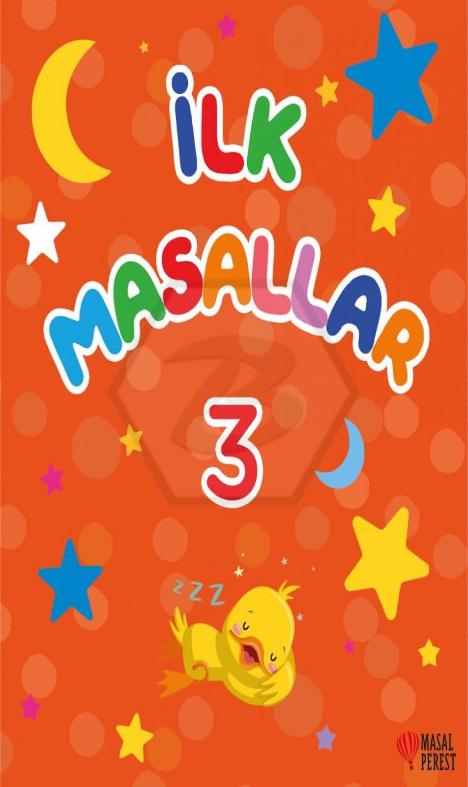 İlk Masallar 3