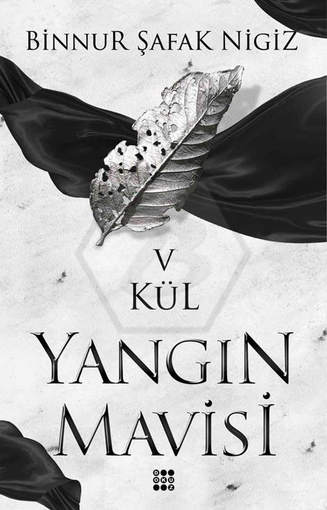 Yangın Mavisi-Kül 5