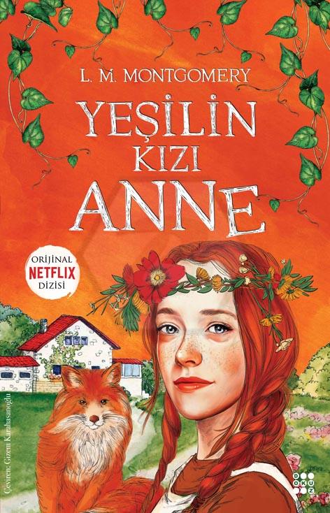 Yeşilin Kızı Anne