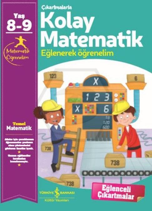 Çıkartmalarla Kolay Matematik 8-9 Yaş