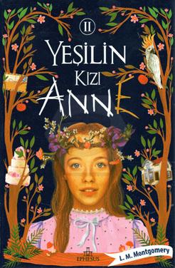 Yeşilin Kızı Anne 2 (Ciltli)