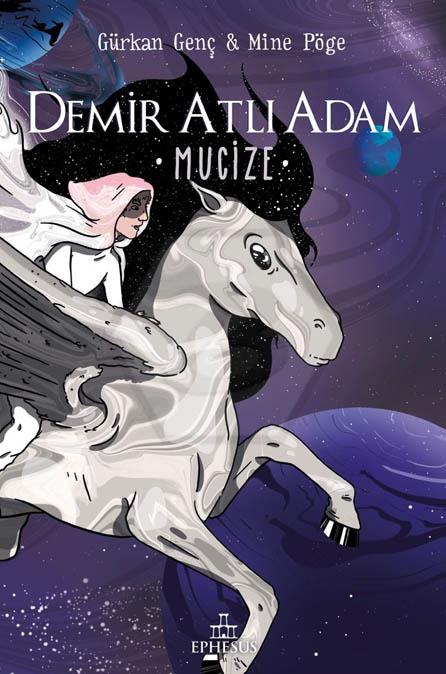 Demir Atlı Adam -2 Mucize (Ciltli )