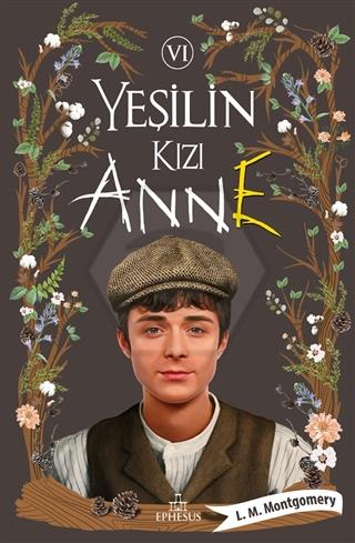Yeşilin Kızı Anne 6