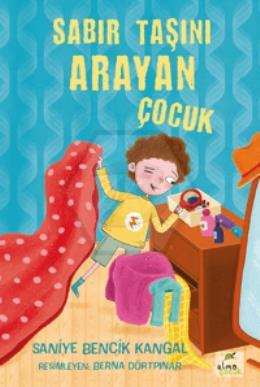 Sabır Taşını Arayan Çocuk
