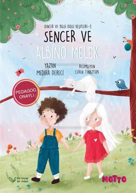 Sencer Ve Albino Melek
