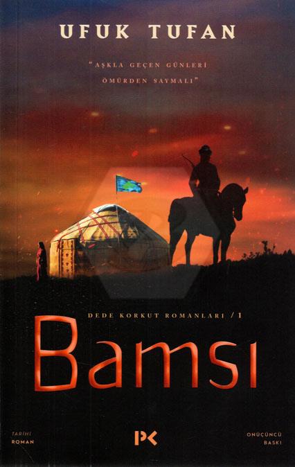 Dede Korkut Romanları-1 Bamsı