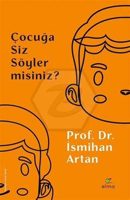 Çocuğa Siz Söyler Misiniz?