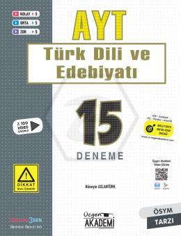 AYT - TÜRK DİLİ VE EDEBİYATI - 15 li Deneme Sınavı