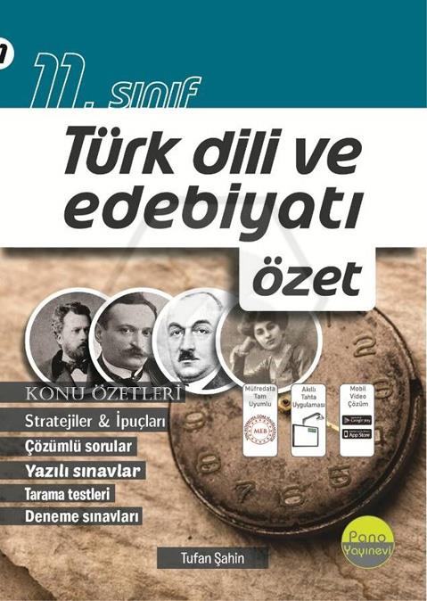 11.Sınıf Türk Dili ve Edebiyatı Özet