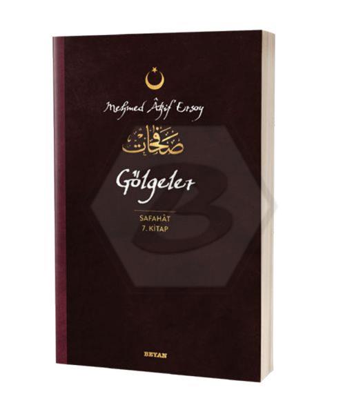 Gölgeler Safahat 7. Kitap