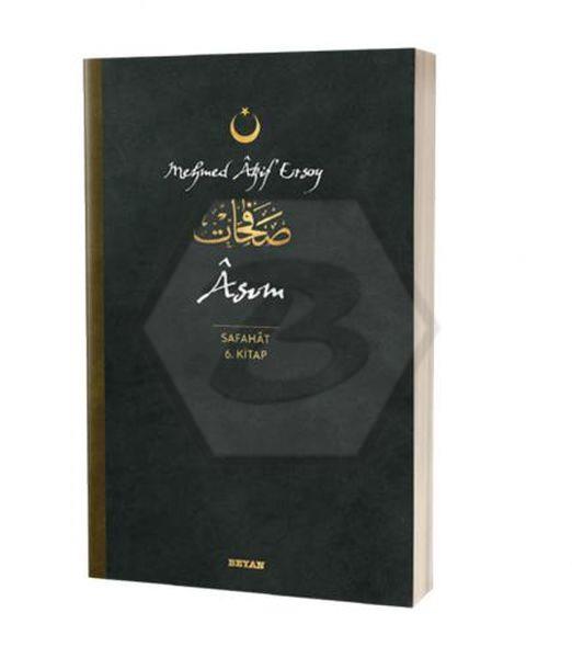 Asım Safahat 6. Kitap