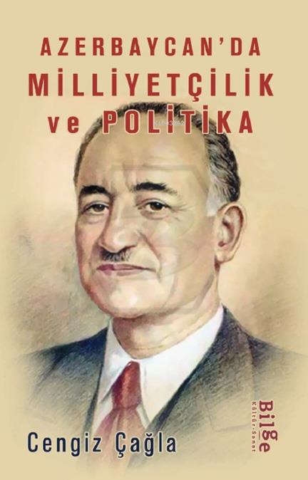 Azerbaycanda Milliyetçilik ve Politika