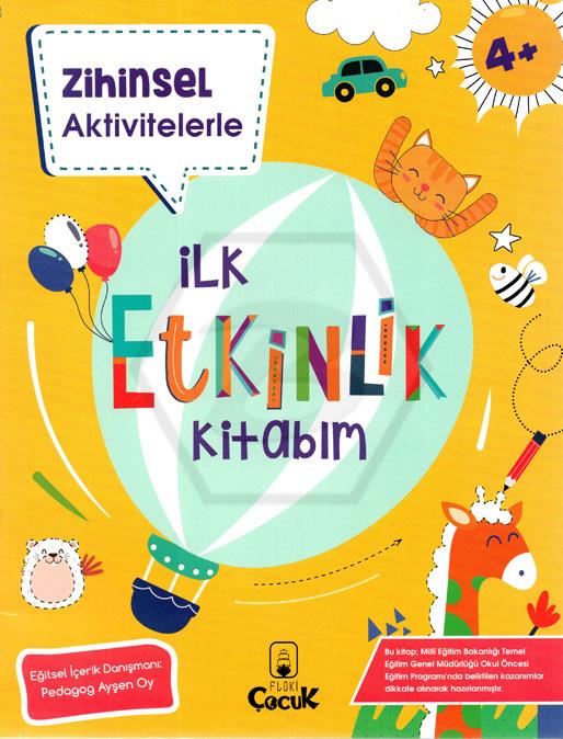 Zihinsel Aktivitelerle  İlk Etkinlik Kitabım 