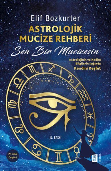 Astrolojik Mucize Rehberi