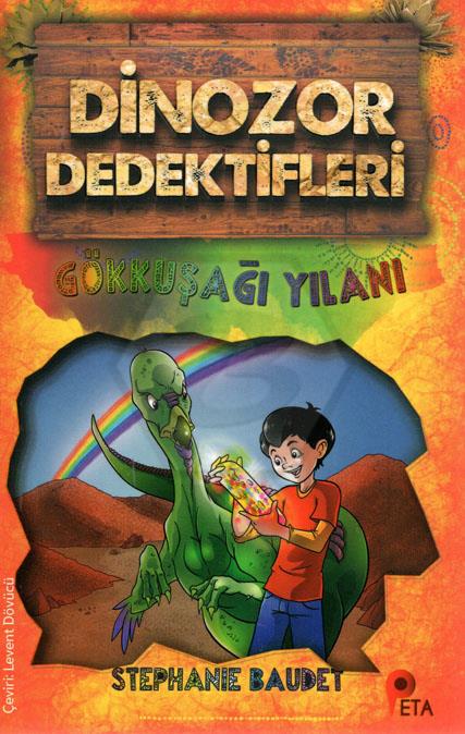 Dinazor Dedektifleri-Gökkuşağı Yılanı