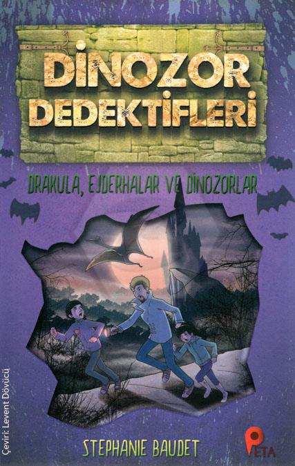 Dinazor Dedektifleri-Drakula,Ejderhalar ve Dinazorlar