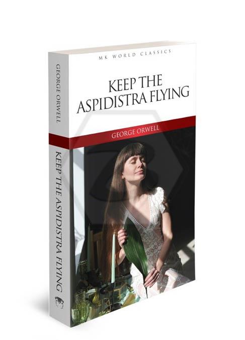 Keep The Aspidistra Flying 