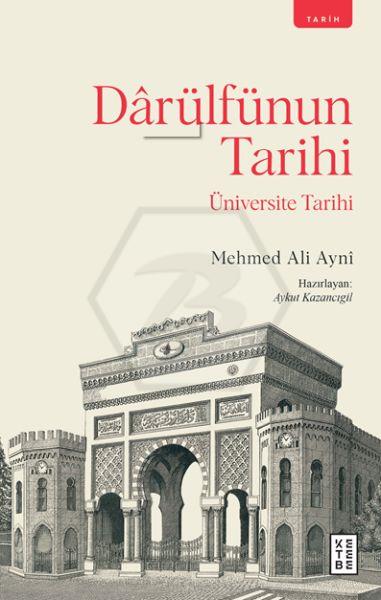 Darülfünun Tarihi; Üniversite Tarihi