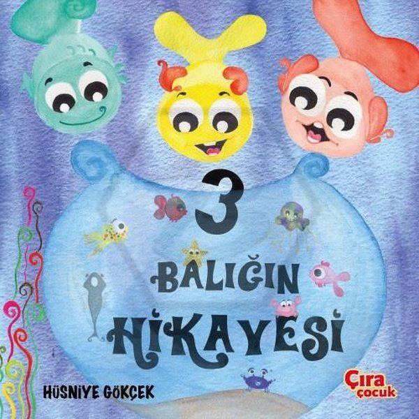 Üç Balığın Hikayesi