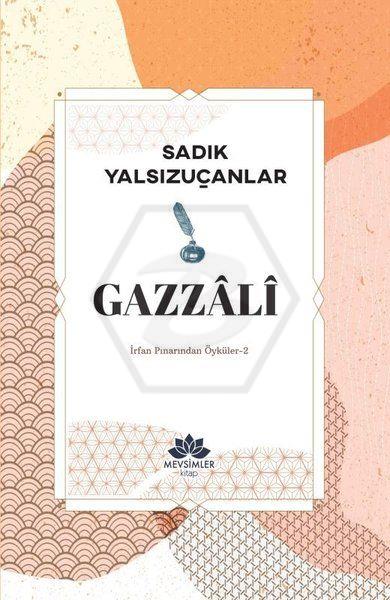 Gazzali - İrfan Pınarından Öyküler 2