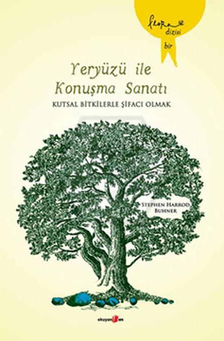 Yeryüzü ile Konuşma Sanatı