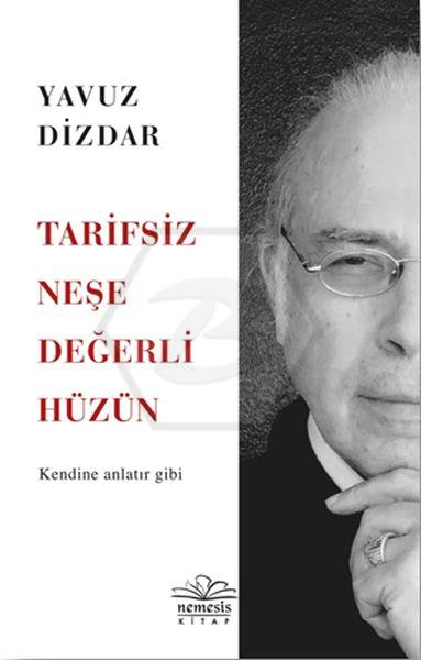 Tarifsiz Neşe Değerli Hüzün