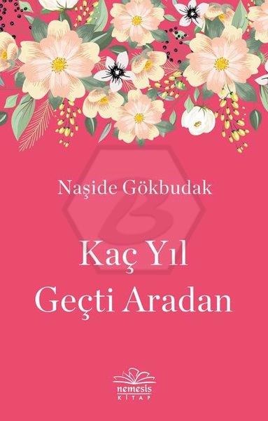 Kaç Yıl Geçti Aradan