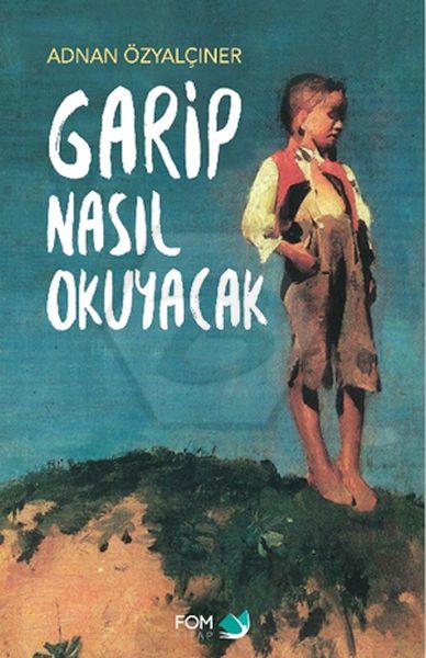 Garip Nasıl Okuyacak