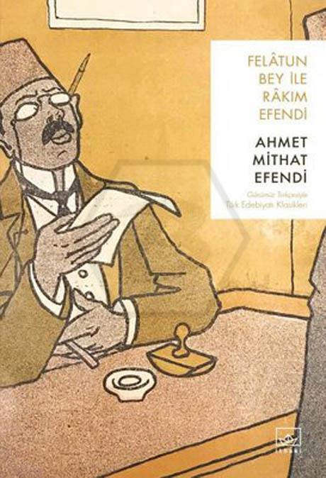 Felatun Bey ile Rakım Efendi